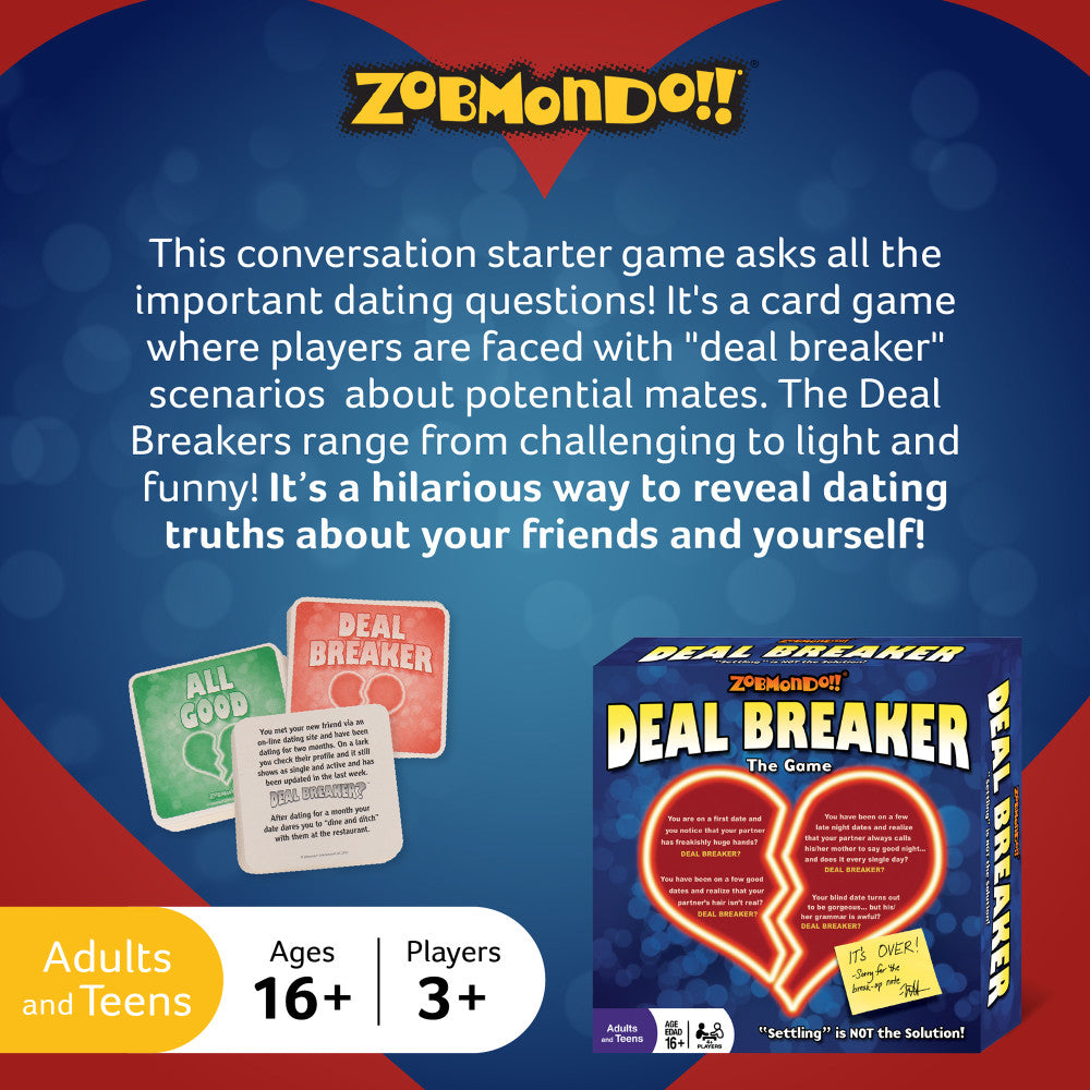 Deal Breaker Party Card Game by Zobmondo!!