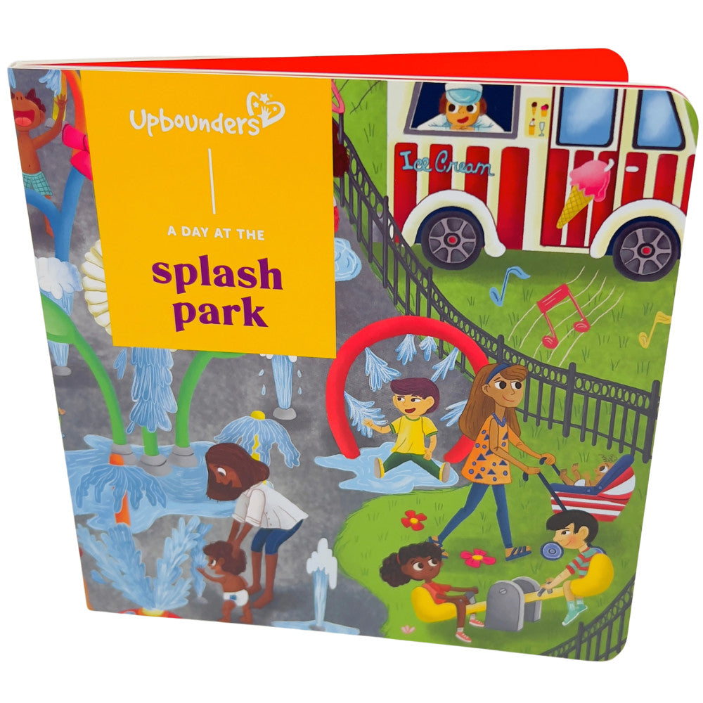 Upbounders: A Day at the Splash Park Board Book