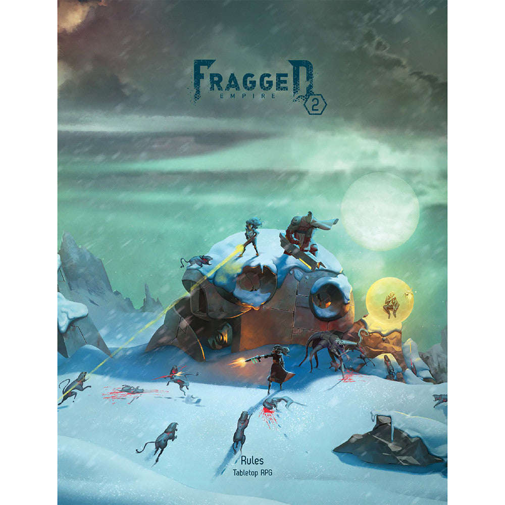 Fragged Empire 2: Hardcover Rule Book - Sci-Fi RPG Adventure