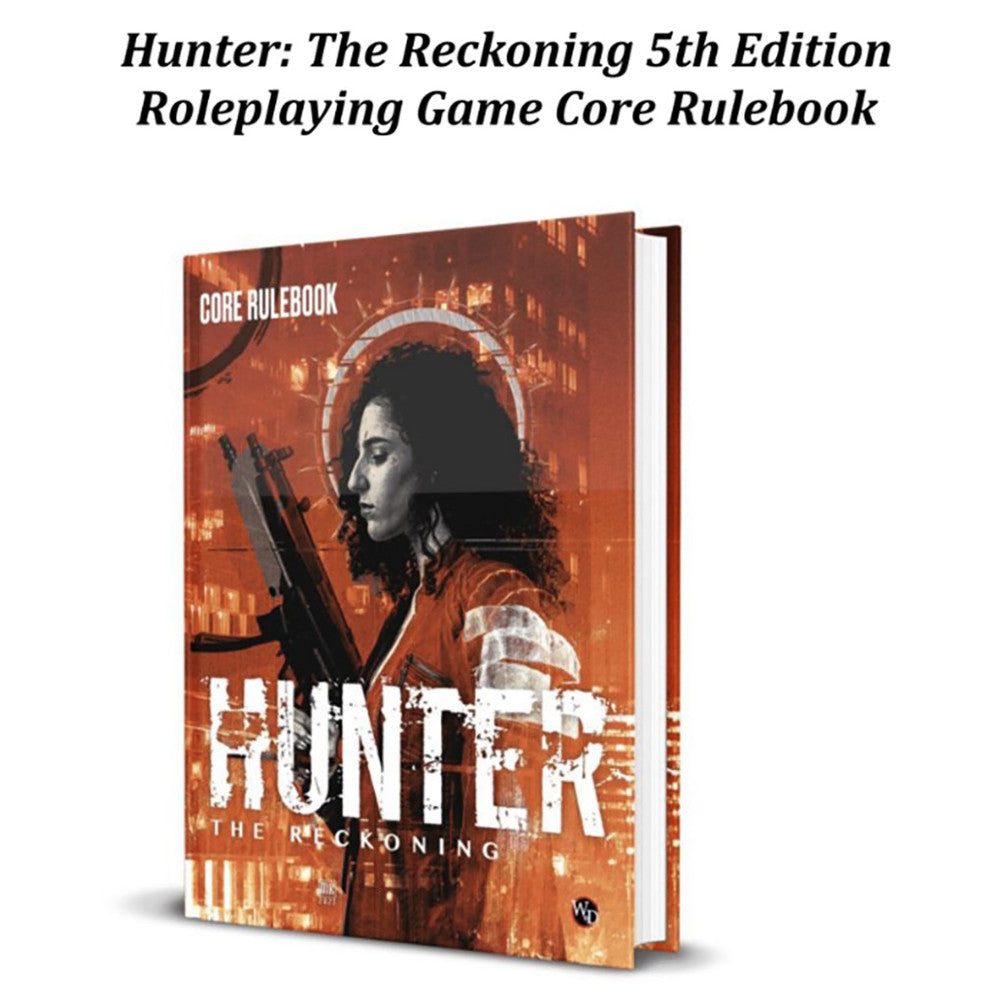 Hunter: The Reckoning 5th Edition Roleplaying Game Core Rulebook