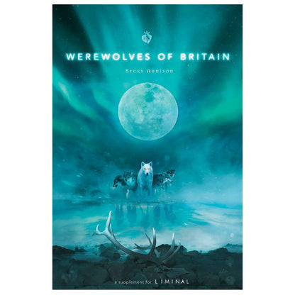 Liminal: Werewolves Of Britain RPG Expansion Book