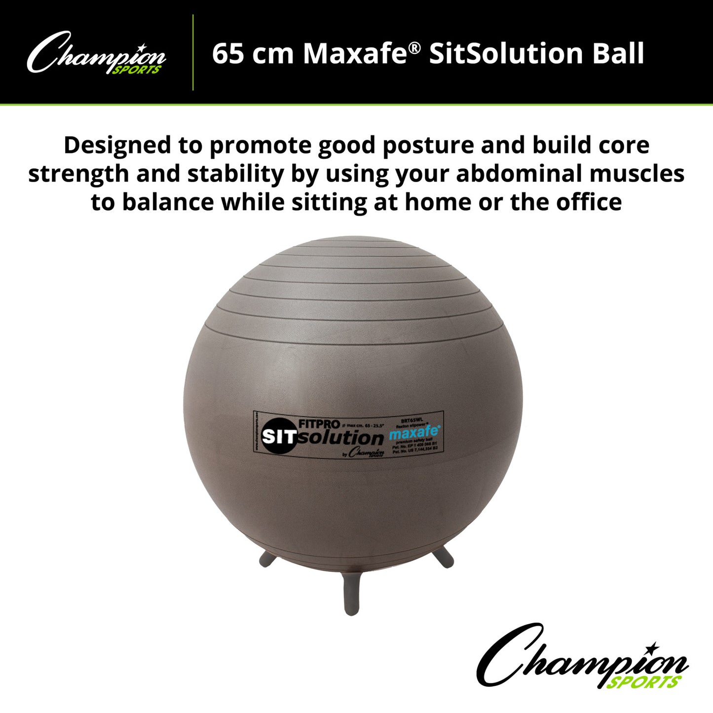 Champion Sports MAXAFE Sitsolution Ball with Stability Legs, 65cm