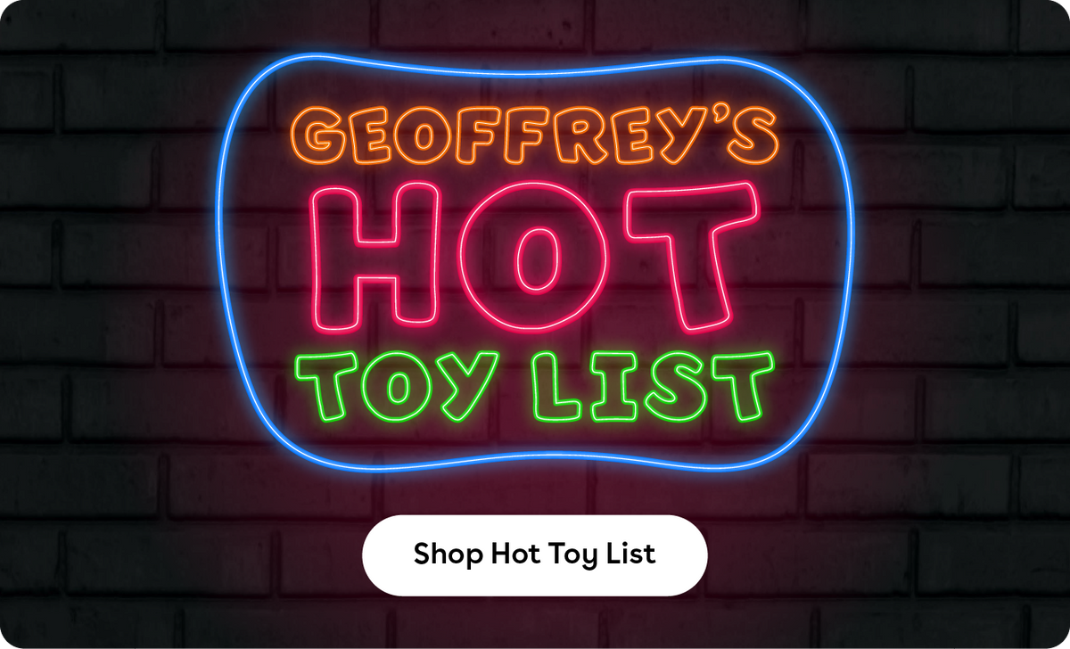 Geoffrey's Hot Toy List Shop Hot Toy List